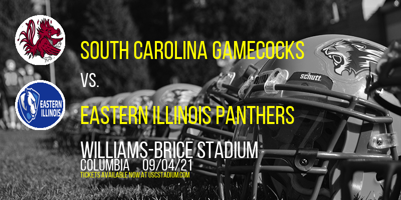 South Carolina Gamecocks vs. Eastern Illinois Panthers at Williams-Brice Stadium