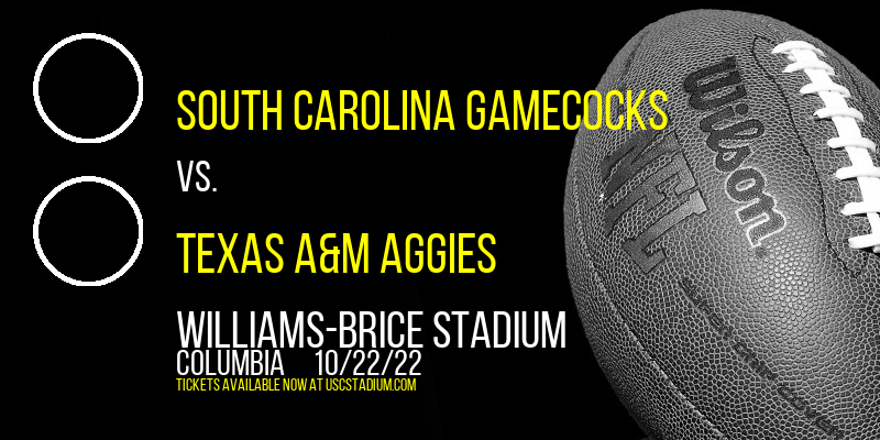 South Carolina Gamecocks vs. Texas A&M Aggies at Williams-Brice Stadium tickets South Carolina Gamecocks vs. Texas A&M Aggies at Williams-Brice Stadium